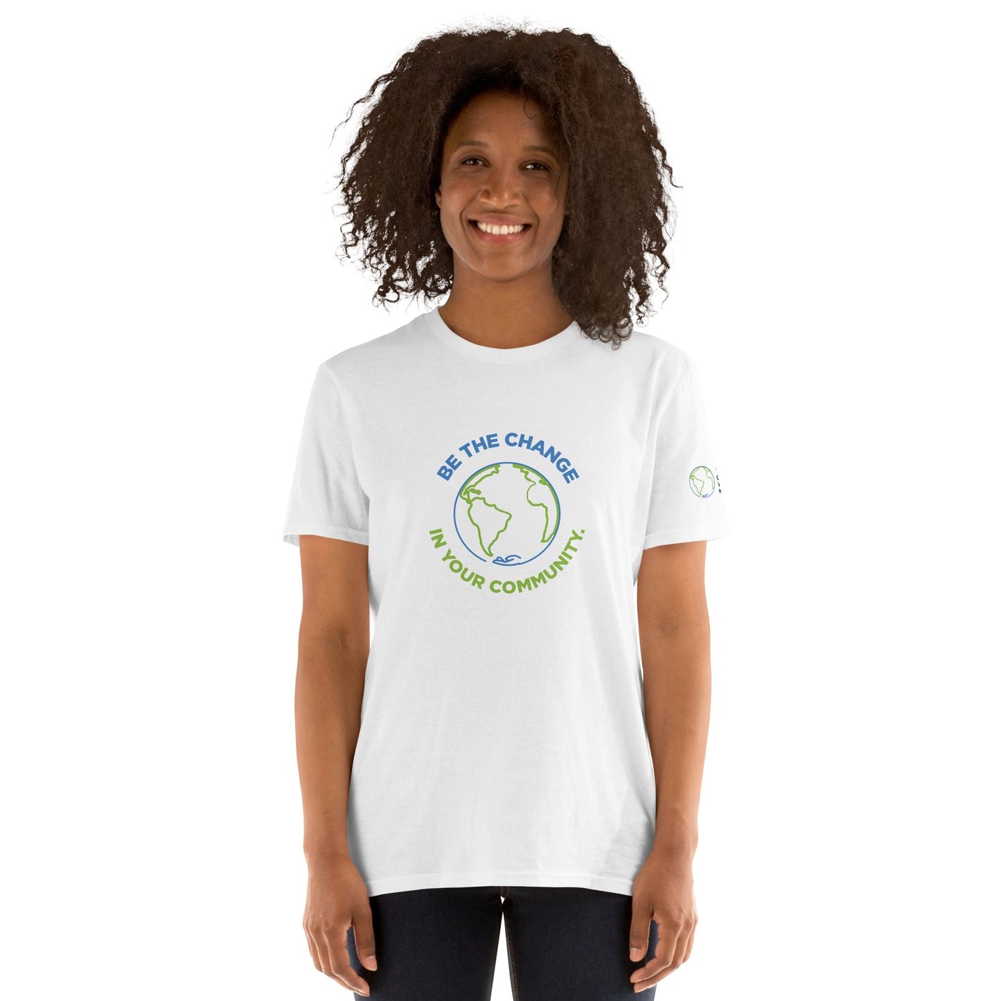 "Be the Change..." GVM Short-Sleeve Unisex T-Shirt