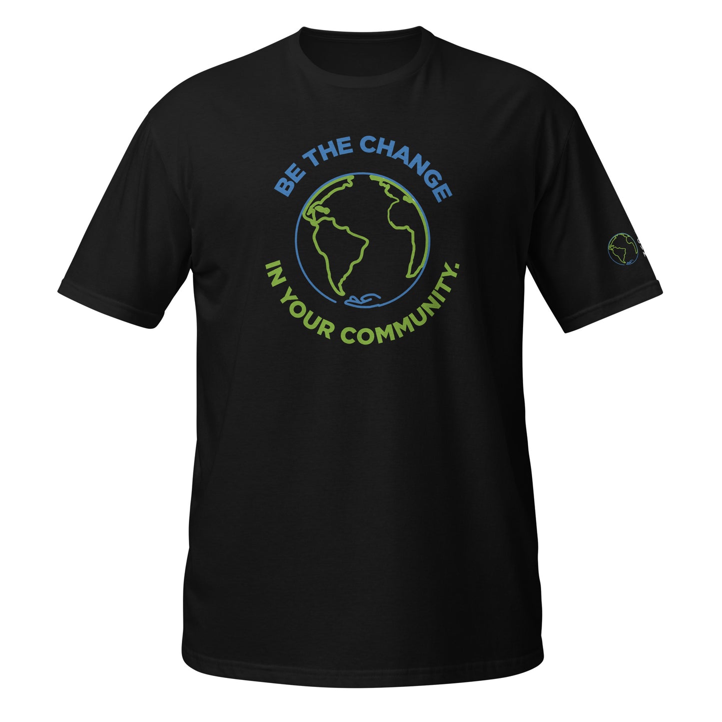 "Be the Change..." GVM Short-Sleeve Unisex T-Shirt